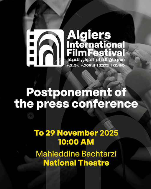 Report de la Conférence de Presse du Festival International du Film d&rsquo;Alger